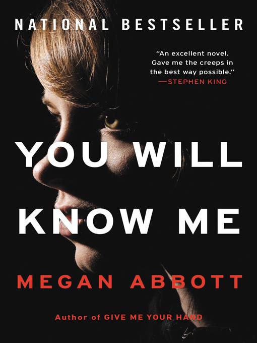 Title details for You Will Know Me by Megan Abbott - Wait list